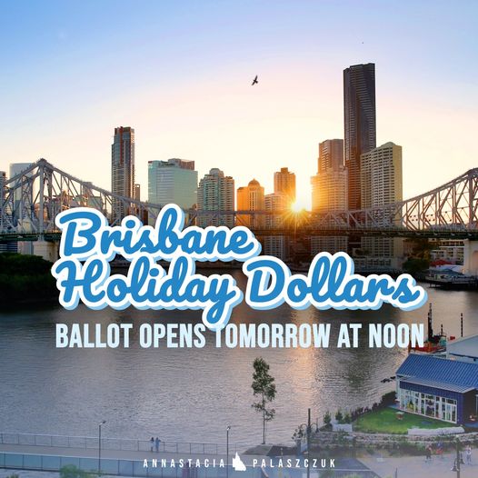 Don’t miss out – the Brisbane Holiday Dollars ballot opens tomorrow at 12 noon w…