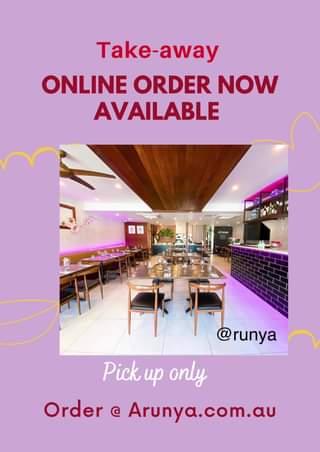 Arunya’s own Take-away Online now available.
 www.Arunya.com.au/ Order Now.